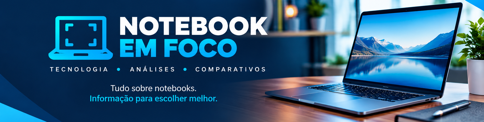 Notebooks em foco